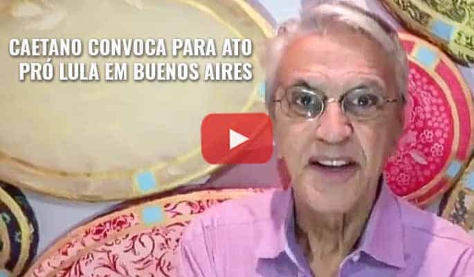 Caetano Veloso convoca ato pró Lula