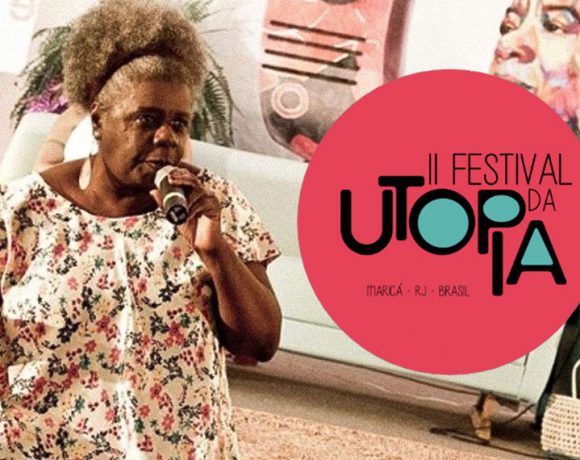 Festival Internacional da Utopia, em Maricá (RJ) recebe Conceição Evaristo