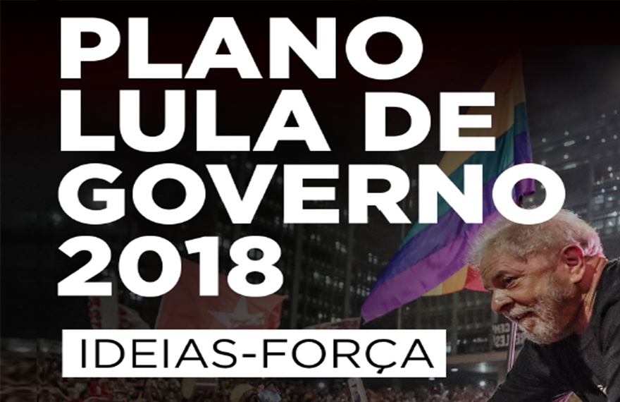 PT divulga os cinco pontos do Plano de Governo de Lula