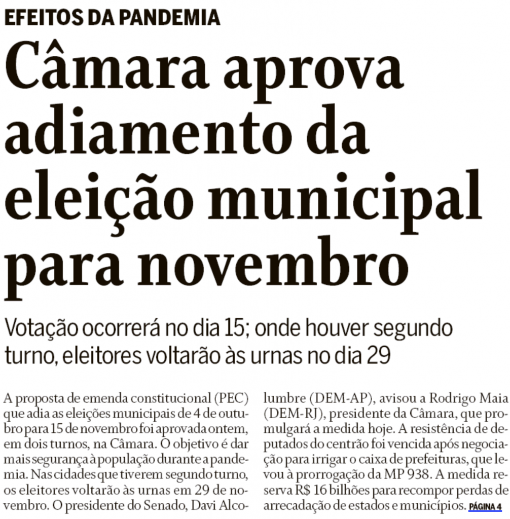 O Globo: Câmara aprova adiamento da eleição municipal para novembro