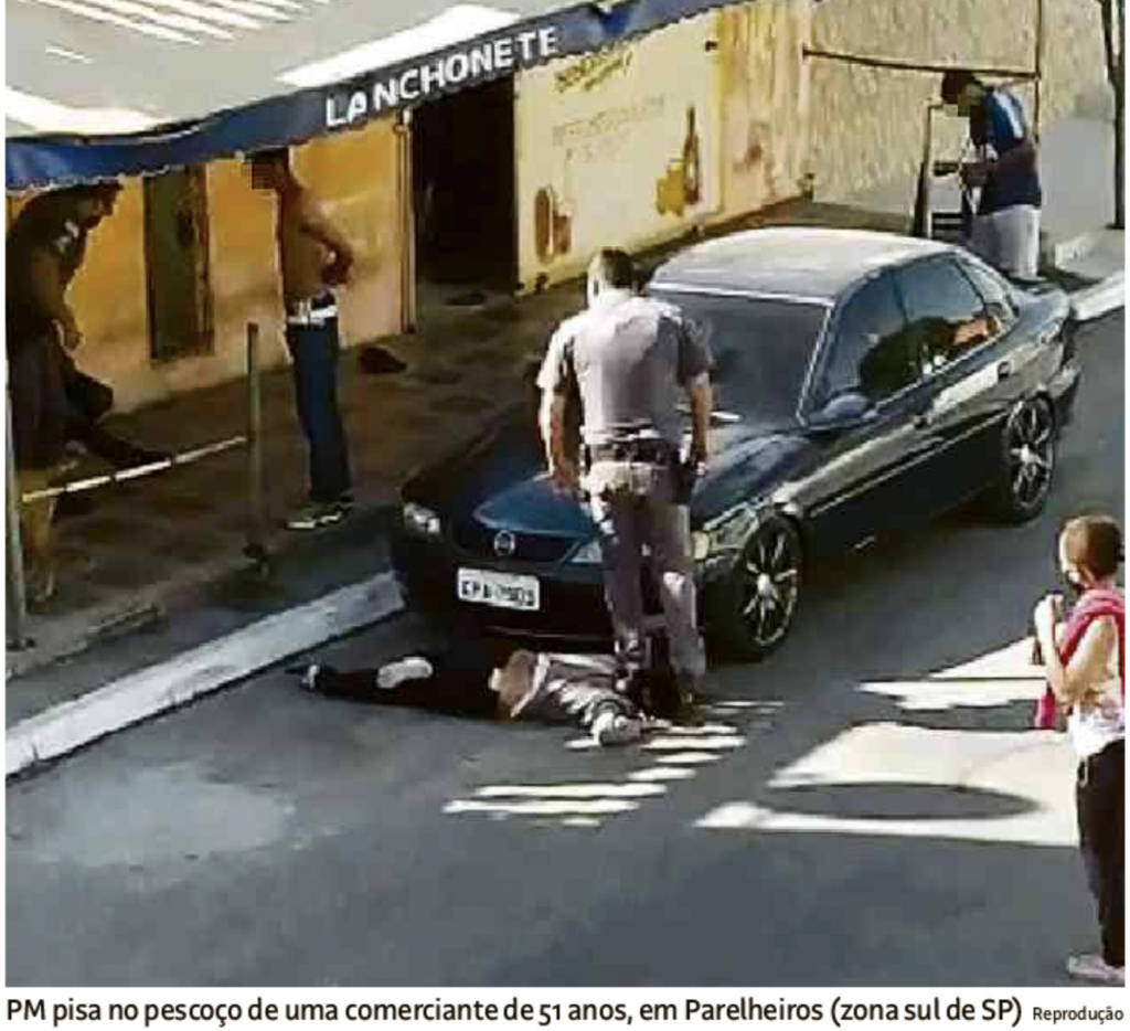 Policial pisa no pescoço de uma mulher negra na periferia de São Paulo (Folha)