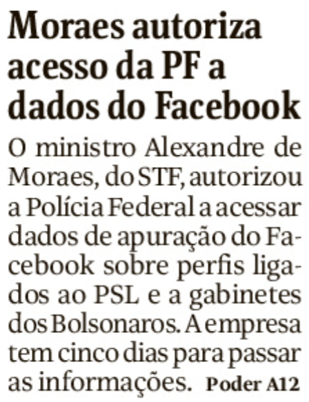 Moraes autoriza acesso da PF a dados do Facebook