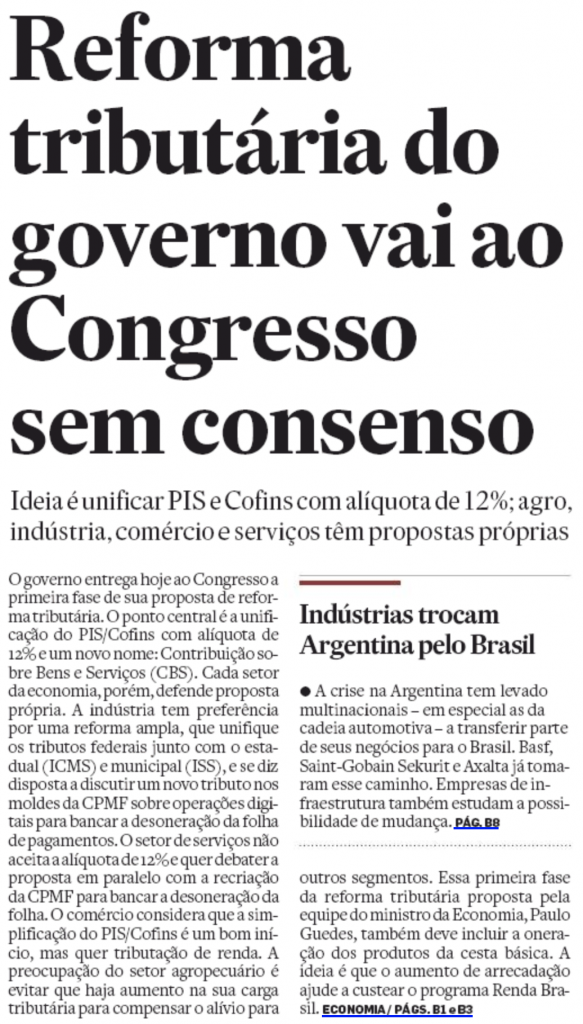 Estadão: "Reforma tributária do governo vai ao Congresso sem consenso"