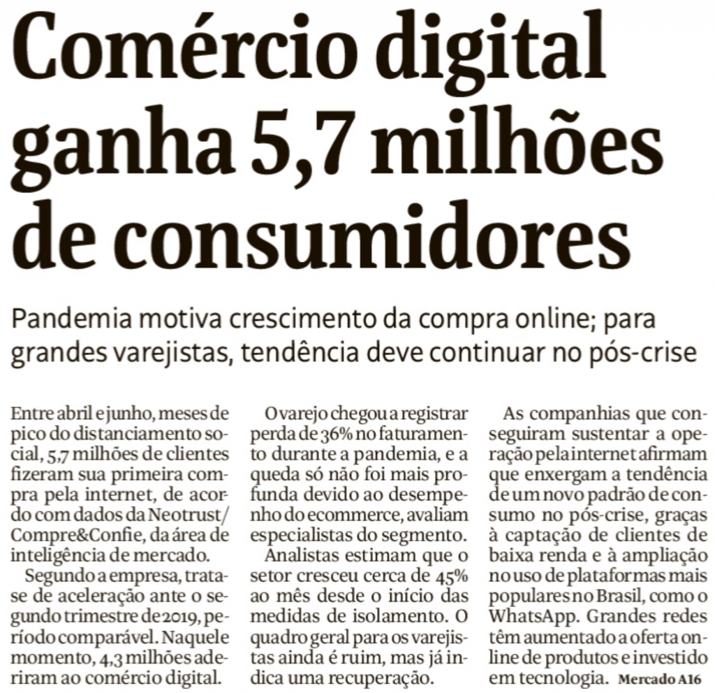 Folha: "Comércio digital ganha 5,7 milhões de consumidores"