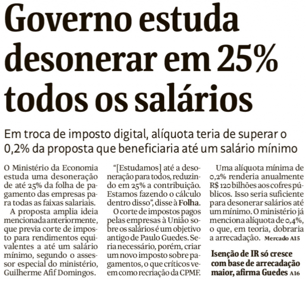 Folha: "Governo estuda desonerar em 25% todos os salários"