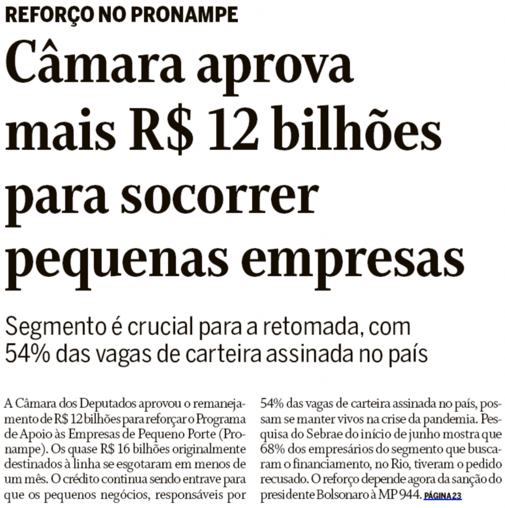 O Globo: "Câmara aprova mais de R$12 bilhões para socorrer pequenas empresas"