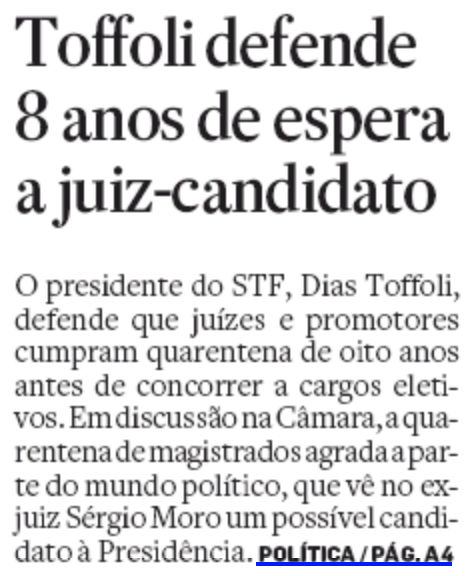 Toffoli defende 8 anos de espera a juiz-candidato"