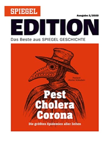 A alemã Der Spiegel publica um número especial sobre as pandemias que já abalaram o mundo.