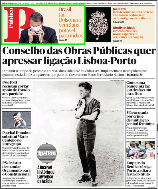 Na primeira página do jornal português Público: "Jair Bolsonaro veta água potável para índios".