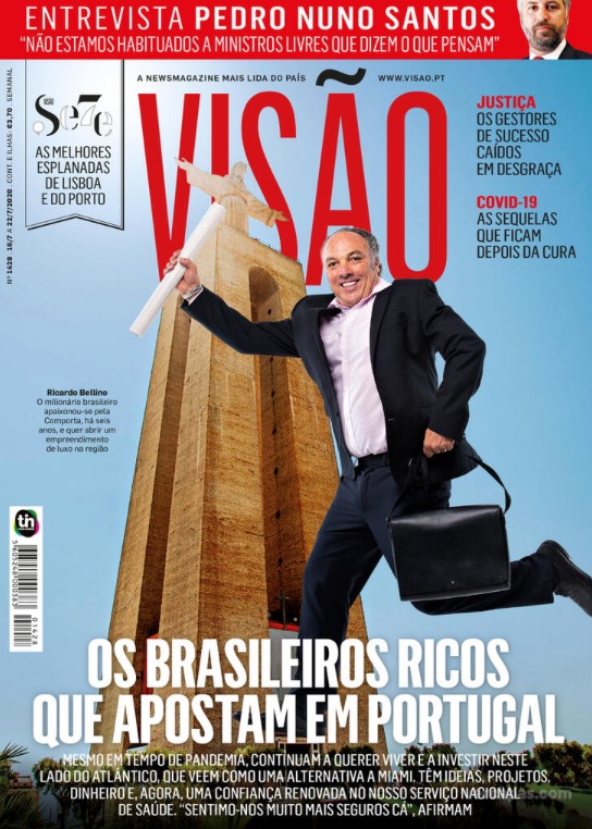 A revista semanal de informação portuguesa Visão, mostra na capa quem são os brasileiros ricos que apostam em Portugal.